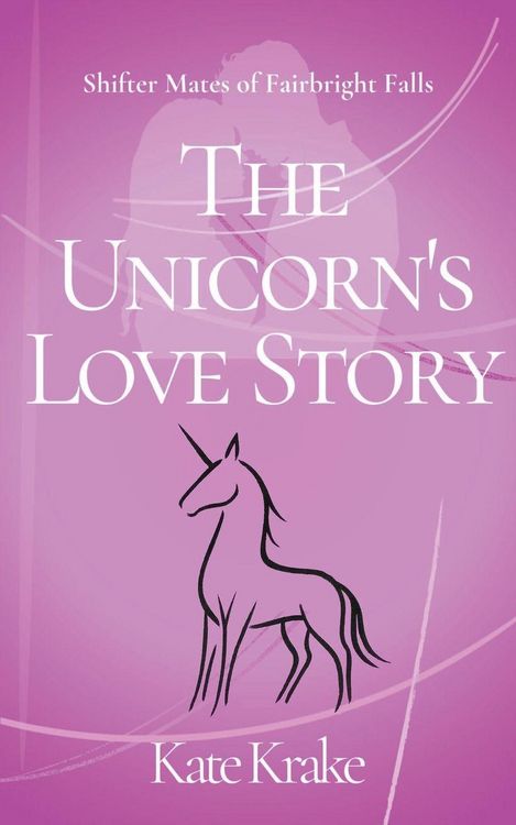 Produktbild: The Unicorn's Love Story