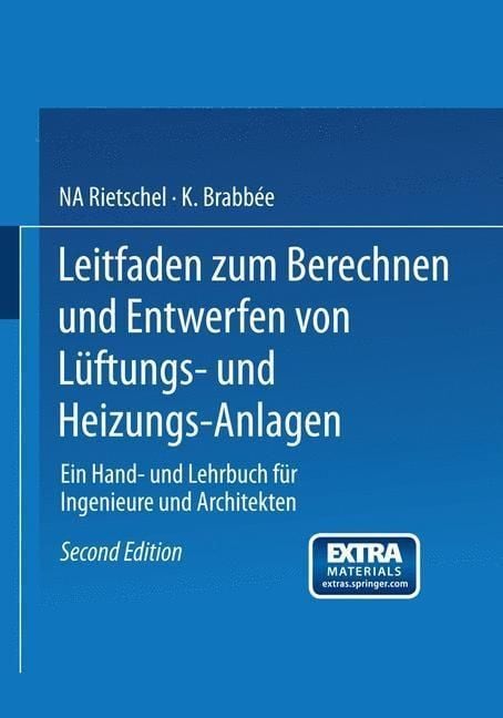 Produktbild: Leitfaden zum Berechnen und Entwerfen von L&uuml;ftungs- und Heizungs-Anlagen