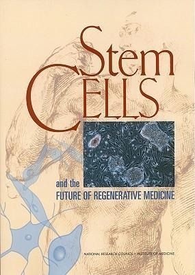 Produktbild: Stem Cells and the Future of Regenerative Medicine