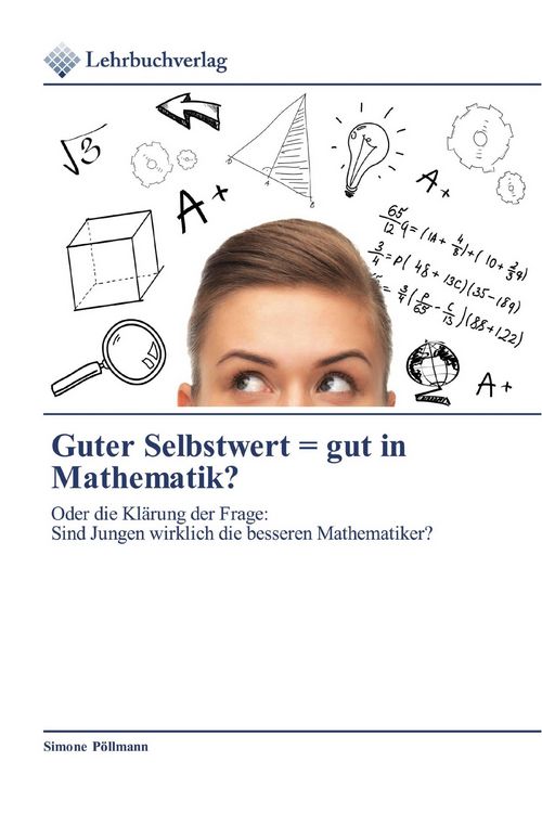 Produktbild: Guter Selbstwert = gut in Mathematik?