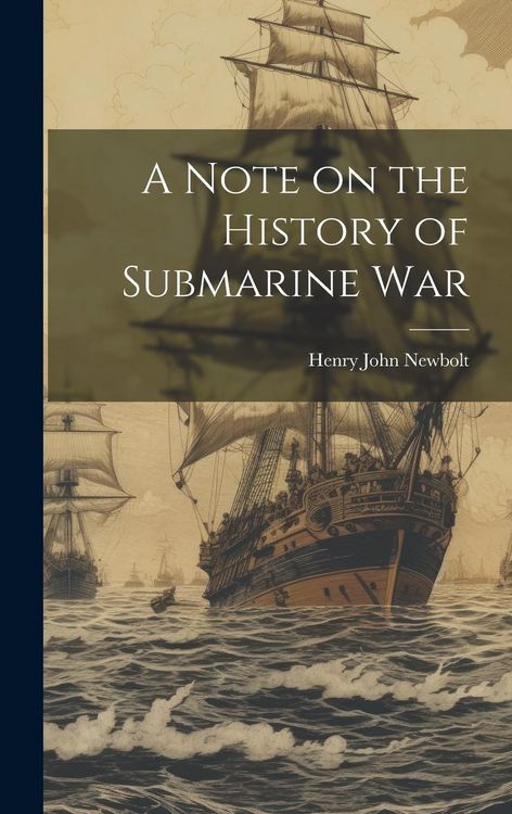 Produktbild: A Note on the History of Submarine War