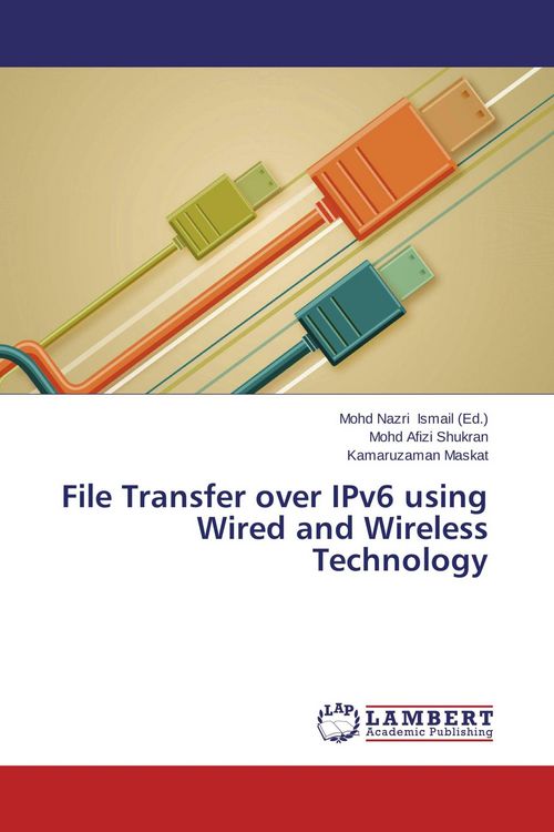 Produktbild: File Transfer over IPv6 using Wired and Wireless Technology