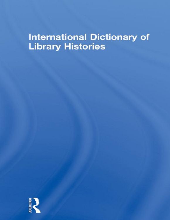 Produktbild: International Dictionary of Library Histories