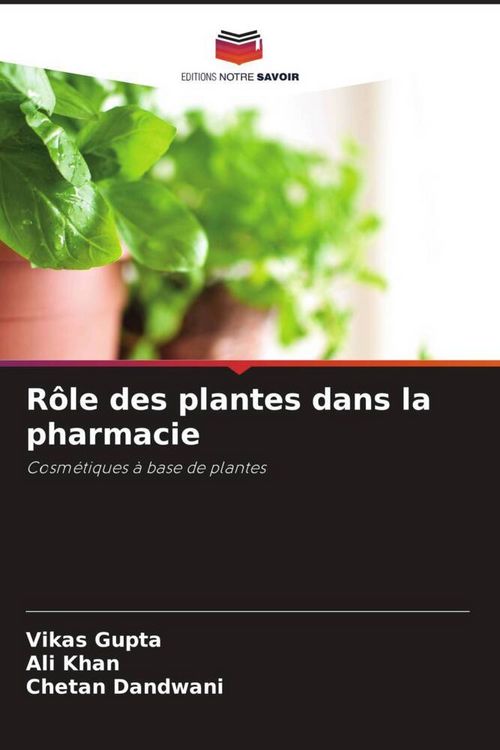 Produktbild: R&ocirc;le des plantes dans la pharmacie