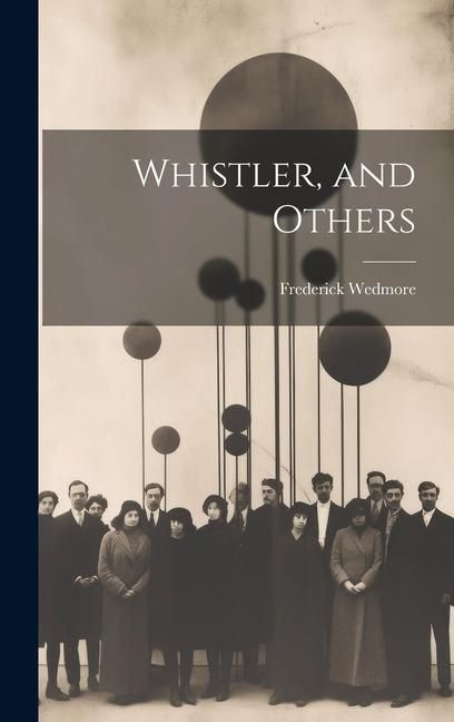 Produktbild: Whistler, and Others