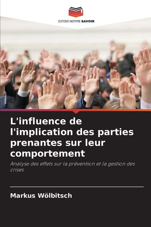 Produktbild: L'influence de l'implication des parties prenantes sur leur comportement