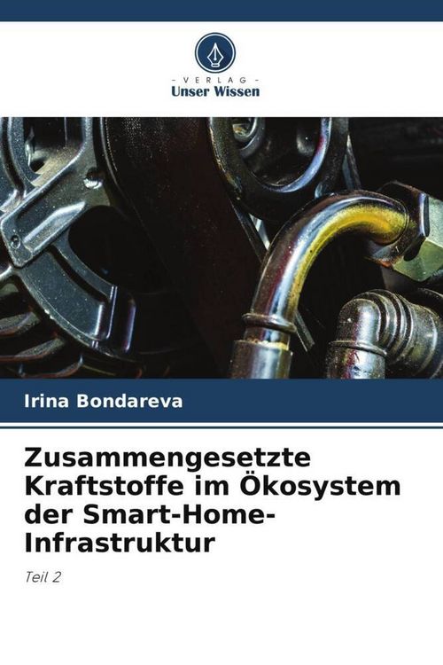 Produktbild: Zusammengesetzte Kraftstoffe im &Ouml;kosystem der Smart-Home-Infrastruktur