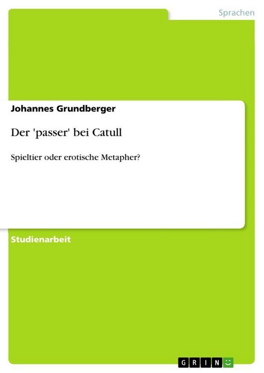 Produktbild: Der 'passer' bei Catull