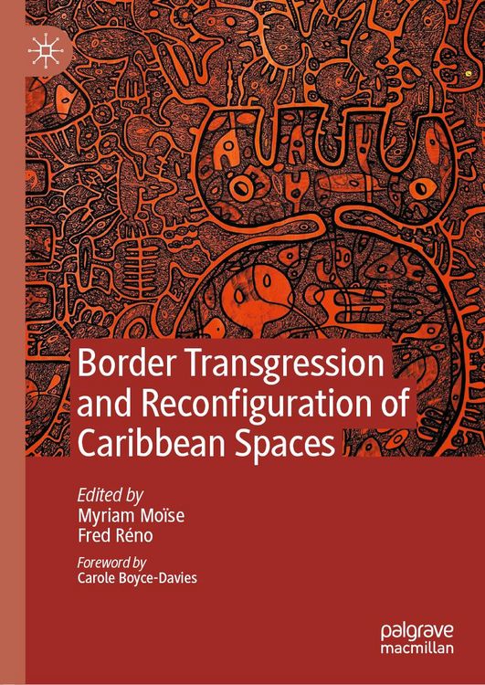 Produktbild: Border Transgression and Reconfiguration of Caribbean Spaces