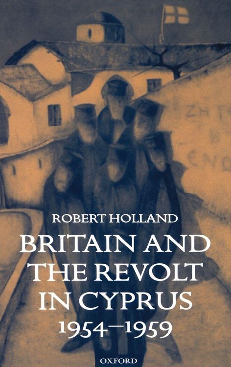 Produktbild: Britain and the Revolt in Cyprus