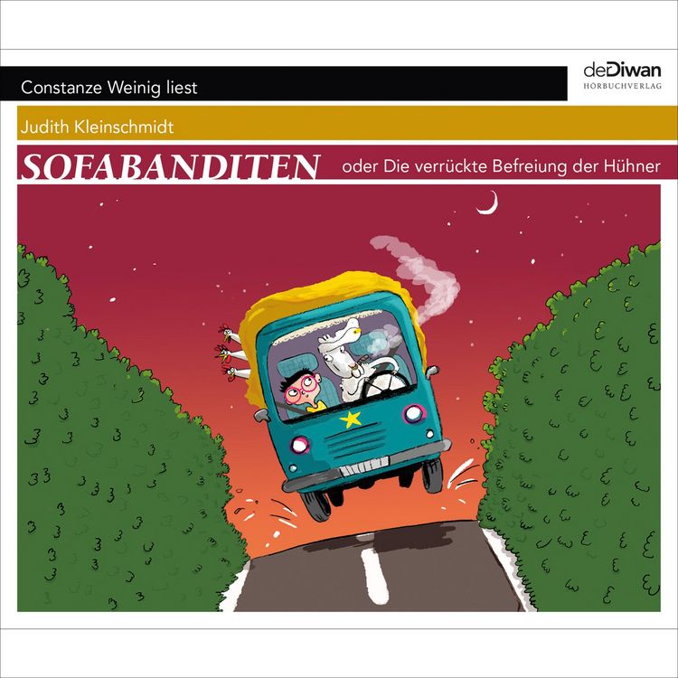 Produktbild: Sofabanditen oder Die verr&uuml;ckte Befreiung der H&uuml;hner