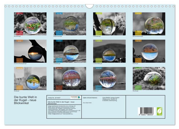Produktbild: Die bunte Welt in der Kugel - neue Blickwinkel (Wandkalender 2026 DIN A3 quer), CALVENDO Monatskalender