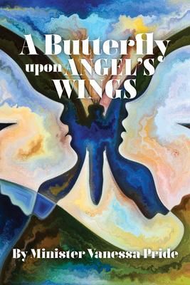 Produktbild: A Butterfly upon Angel's Wings