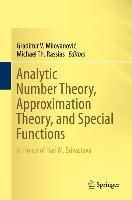 Produktbild: Analytic Number Theory, Approximation Theory, and Special Functions