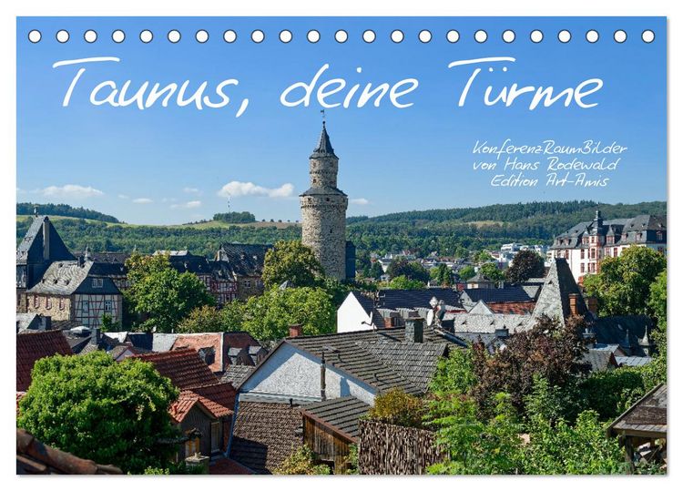 Produktbild: Taunus, deine T&uuml;rme (Tischkalender 2026 DIN A5 quer), CALVENDO Monatskalender