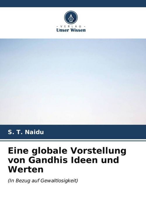Produktbild: Eine globale Vorstellung von Gandhis Ideen und Werten