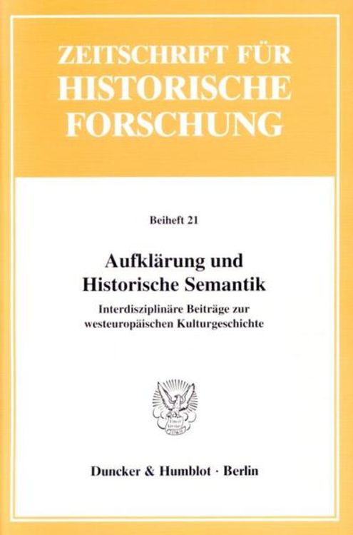 Bild vom Artikel Aufklärung und Historische Semantik. vom Autor Rolf Reichardt