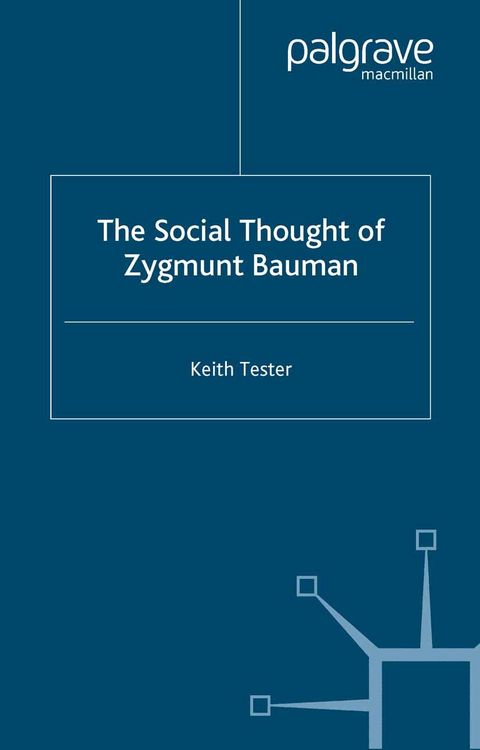 Produktbild: The Social Thought of Zygmunt Bauman