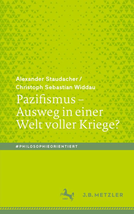 Produktbild: Pazifismus &ndash; Ausweg in einer Welt voller Kriege?