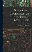 Produktbild: Design and Operation of the Blocking Oscillator.