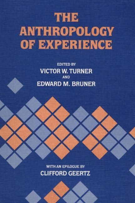 Produktbild: Turner, V: The Anthropology of Experience