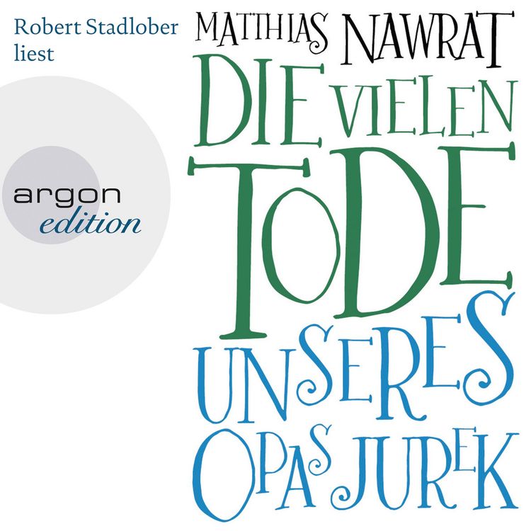 Produktbild: Die vielen Tode unseres Opas Jurek