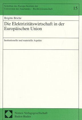 Produktbild: Die Elektrizit&auml;tswirtschaft in der Europ&auml;ischen Union