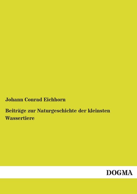 Produktbild: Beitr&auml;ge zur Naturgeschichte der kleinsten Wassertiere