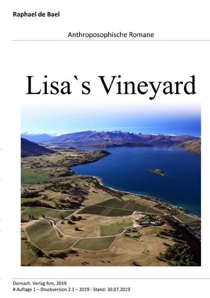 Produktbild: Raphael d'Bael | Anthroposophische Romane / Lisa`s Vineyard