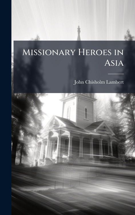 Produktbild: Missionary Heroes in Asia