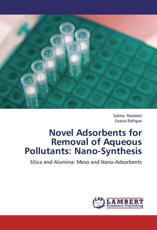 Produktbild: Novel Adsorbents for Removal of Aqueous Pollutants: Nano-Synthesis