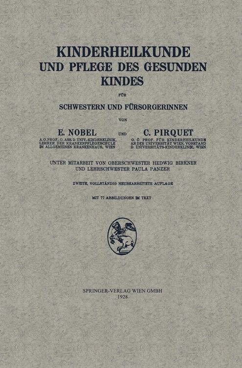 Produktbild: Kinderheilkunde und Pflege des Gesunden Kindes f&uuml;r Schwestern und F&uuml;rsorgerinnen