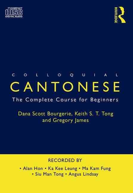 Produktbild: Bourgerie, D: Colloquial Cantonese 2nd edition