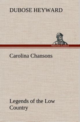Produktbild: Carolina Chansons Legends of the Low Country