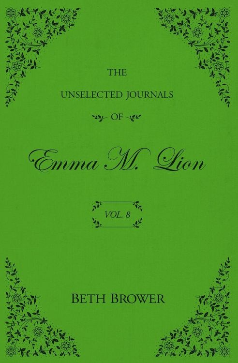 Produktbild: The Unselected Journals of Emma M. Lion