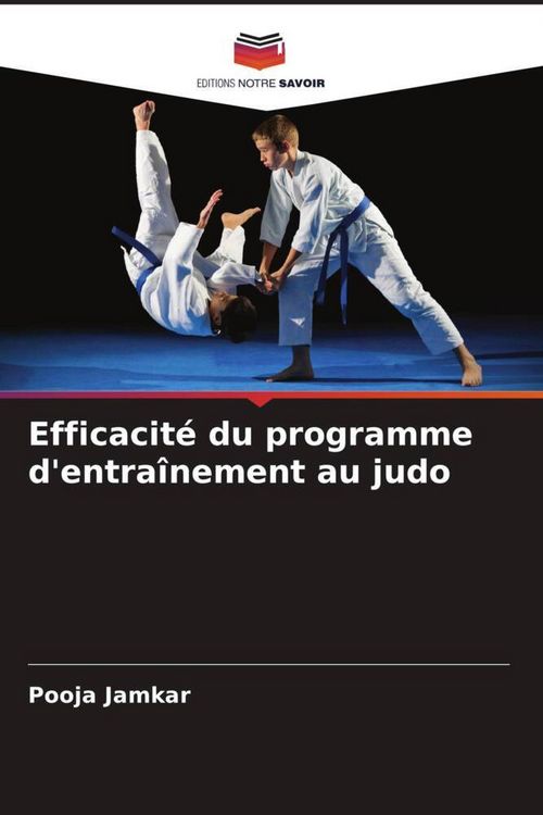 Produktbild: Efficacit&eacute; du programme d'entra&icirc;nement au judo