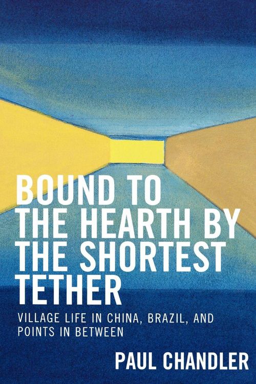 Produktbild: Bound to the Hearth by the Shortest Tether