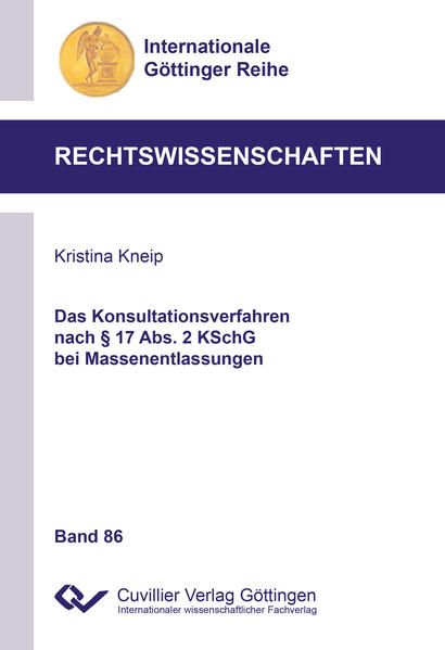 Produktbild: Das Konsultationsverfahren nach &sect; 17 Abs. 2 KSchG bei Massenentlassungen