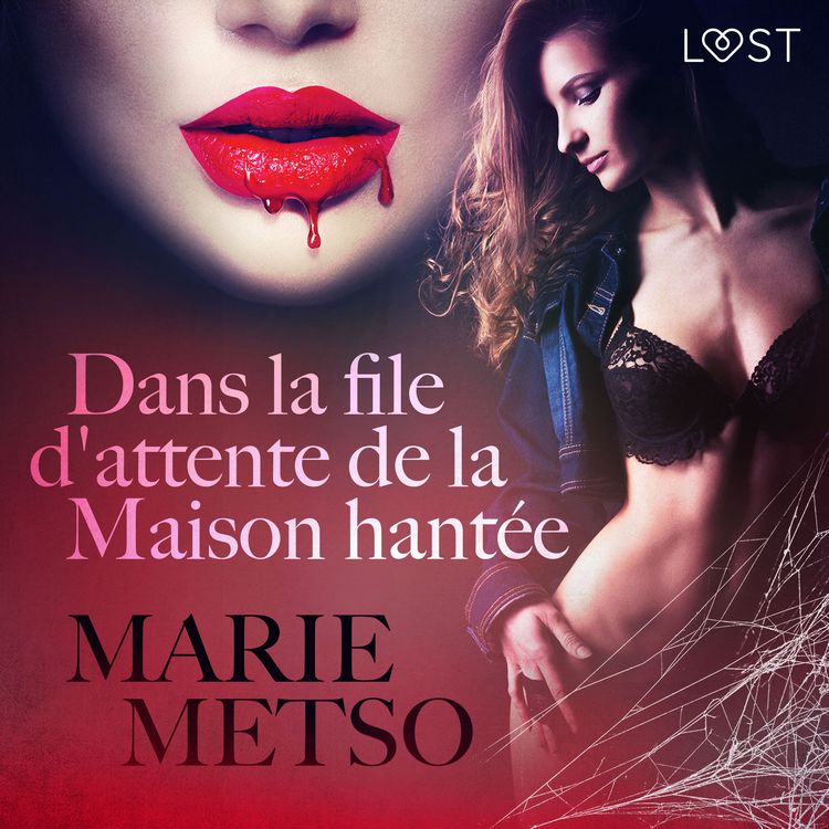 Produktbild: Dans la file d'attente de la Maison hant&eacute;e &ndash;&nbsp;Une nouvelle &eacute;rotique
