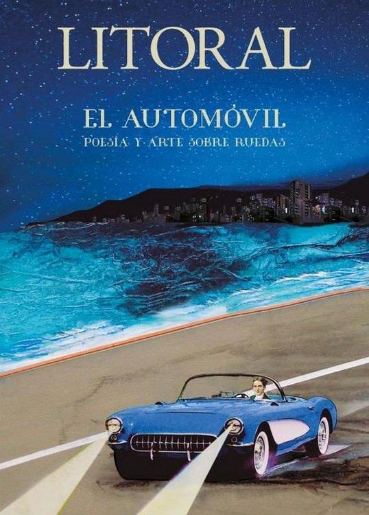 Produktbild: El autom&oacute;vil : poes&iacute;a y arte sobre ruedas