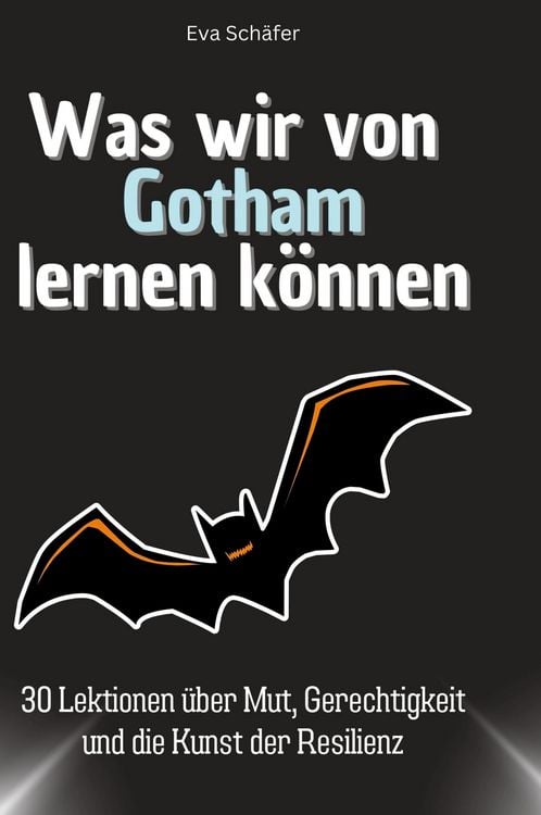 Produktbild: Was wir von Gotham lernen k&ouml;nnen
