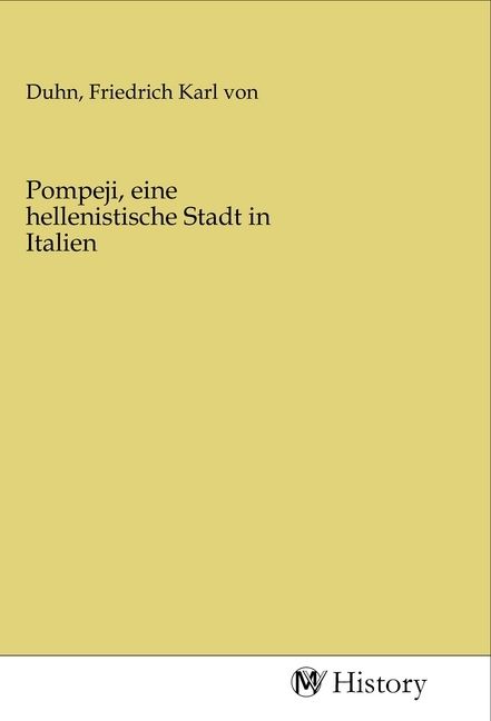 Produktbild: Pompeji, eine hellenistische Stadt in Italien