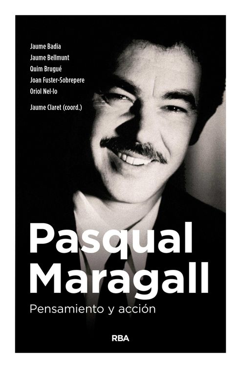 Produktbild: Pasqual Maragall. Pensamiento y acci&oacute;n