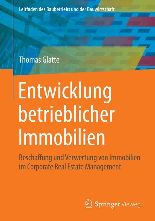 Produktbild: Entwicklung betrieblicher Immobilien