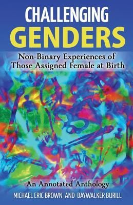 Produktbild: Challenging Genders: Non-Binary Experiences of Those Assigned Female at Birth