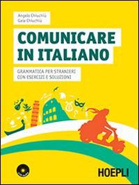 Produktbild: Comunicare in italiano. Grammatica per stranieri con esercizi e soluzioni
