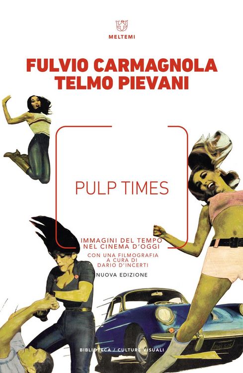Produktbild: Pulp Times. Immagini del tempo nel cinema d'oggi