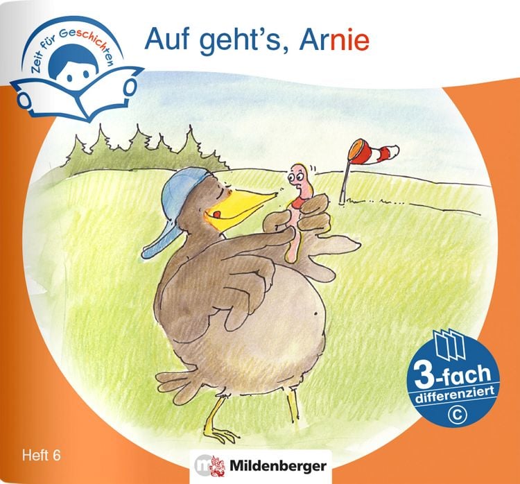 Produktbild: Zeit f&uuml;r Geschichten &ndash; 3-fach differenziert, Heft 6: Auf geht`s, Arnie &ndash; Schwierigkeitsstufe C