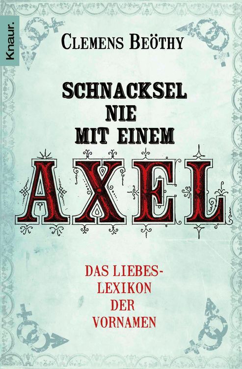 Produktbild: Schnacksel nie mit einem Axel