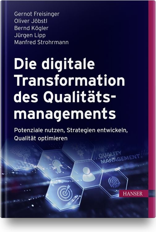 Produktbild: Die digitale Transformation des Qualit&auml;tsmanagements